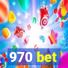 970 bet